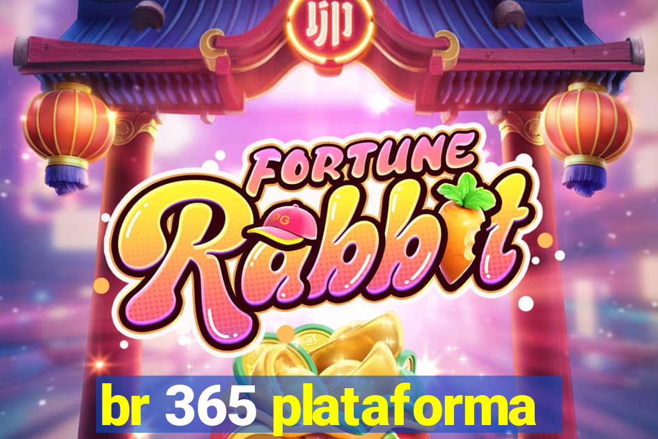 br 365 plataforma